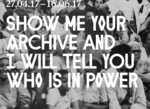 Show Me Your Archive and I Will Tell You Who is in Power
